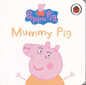 Peppa Pig Story Book: Peppa’s Family and Friends – MUMMY PIG