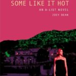 Some Like It Hot