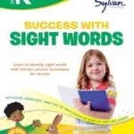 Kindergarten Success with Sight Words Workbook GR K