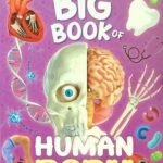 Biggest Book of the Human Body