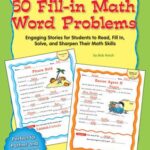 50 Fill-in Math Word Problems: Grades 2-3