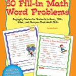 50 Fill-in Math Word Problems: Grades 4-6