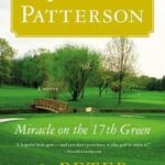 Miracle on the 17th Green