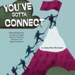 You've Gotta Connect