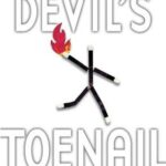 The Devil's Toenail