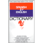 The Bantam New College Spanish & English Dictionary