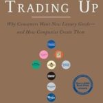 Trading Up