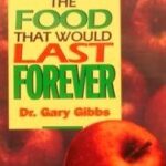 The Food that Would Last Forever