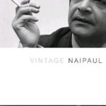 Vintage Naipaul