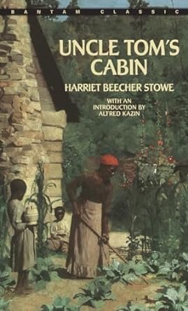 Uncle Tom’s Cabin