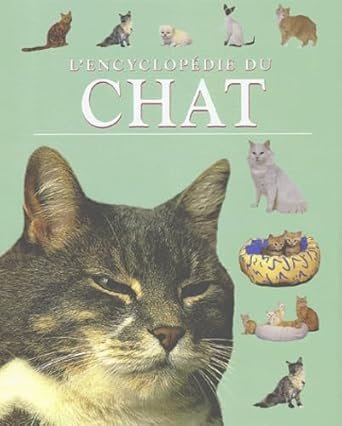 L’encyclop?die du chat