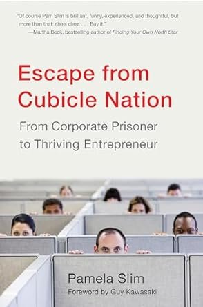 Escape from Cubicle Nation