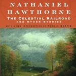 The Celestial Railroad and Other Stories