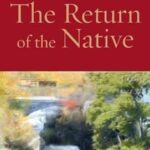 The Return of the Native