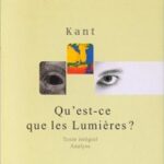 Qu'est-ce que les Lumi?res, Emmanuel Kant
