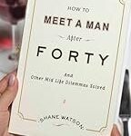 How to Meet a Man After Forty