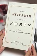 How to Meet a Man After Forty