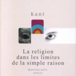 La religion dans les limites de la simple raison