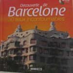 D?couverte de Barcelone