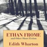 Ethan frome and otherClassicsPRH