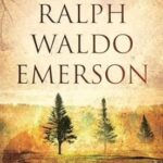 Selected Writings of Ralph Waldo Emerson