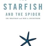 The Starfish and the Spider