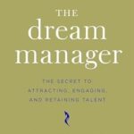 The Dream Manager