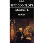 Les sept complots de Malte