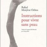 Instructions pour vivre sans peau