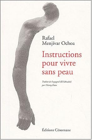 Instructions pour vivre sans peau