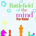 Battlefield of the Mind for Kids