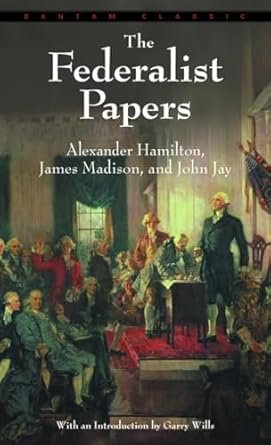 The Federalist Papers