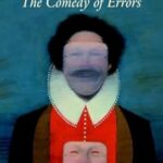 The Comedy of Errors