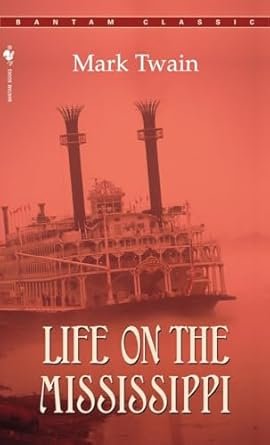 Life on the Mississippi