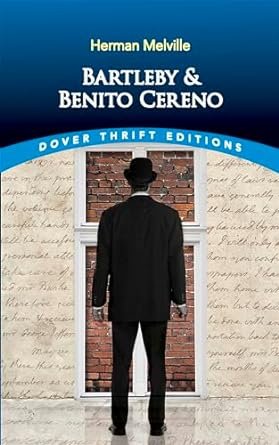 Bartleby and Benito Cereno