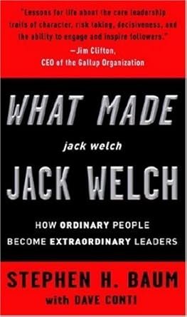 What Made Jack Welch Jack Welch