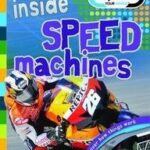 Inside Speed Machines