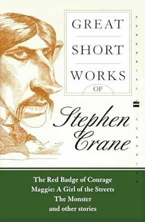 Great Short Works of Stephen Crane