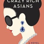 Crazy Rich Asians/Rom/Adult/PRH