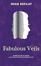 Fabulous veils