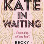 Kate in Waiting