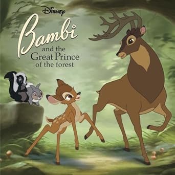 Bambi And The Great Prince Of The Forest