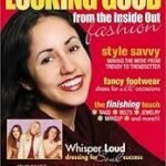 Looking Good from the Inside Out - Fashion