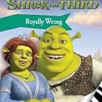 Shrek the third royally wrong