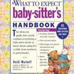 What to Expect Baby-Sitter's Handbook
