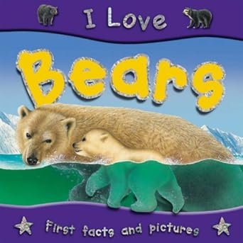 Bears ( I Love )