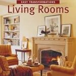 Country Living Easy Transformations: Living Rooms