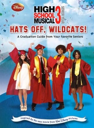 Disney High School Musical 3: Hats Off, Wildcats!