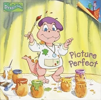 Dragon Tales – Picture Perfect