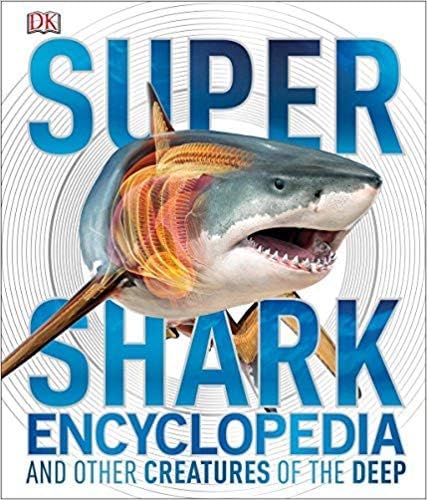 Super Shark Encyclopedia